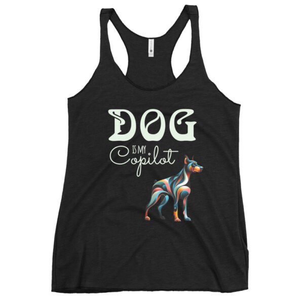 DOG Is My Copilot Racerback Tank – Doberman Loyalty, Low-Key Flex Edition - Image 2