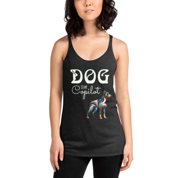 DOG Is My Copilot Racerback Tank – Doberman Loyalty, Low-Key Flex Edition - Image 9