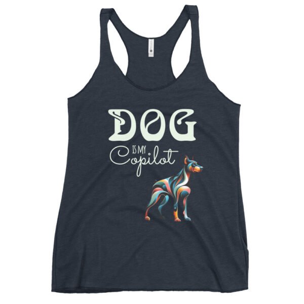 DOG Is My Copilot Racerback Tank – Doberman Loyalty, Low-Key Flex Edition - Image 3