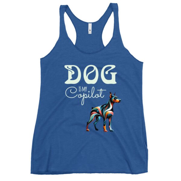 DOG Is My Copilot Racerback Tank – Doberman Loyalty, Low-Key Flex Edition - Image 6