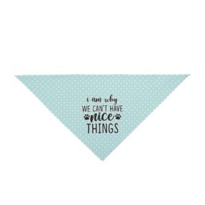 Funny Teal Polka Dot Dog Bandana – “I Am Why We Can’t Have Nice Things”