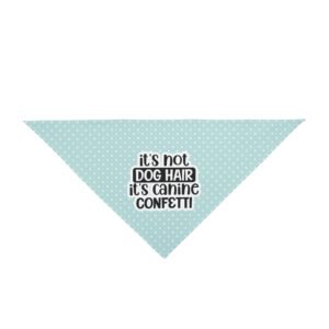Teal Polka Dot “It’s Not Dog Hair, It’s Canine Confetti” Dog Bandana