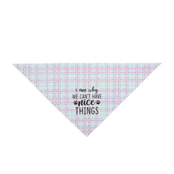 Pastel Plaid “I Am Why We Can’t Have Nice Things” Dog Bandana