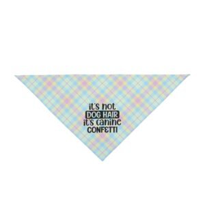 Funny Pastel Plaid Dog Bandana – ‘It’s Not Dog Hair, It’s Canine Confetti’