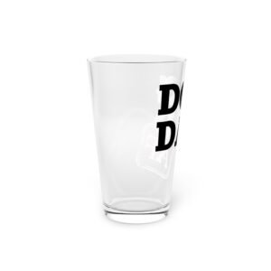 Dog Dad AF Pint Glass – 16oz of Alpha Energy