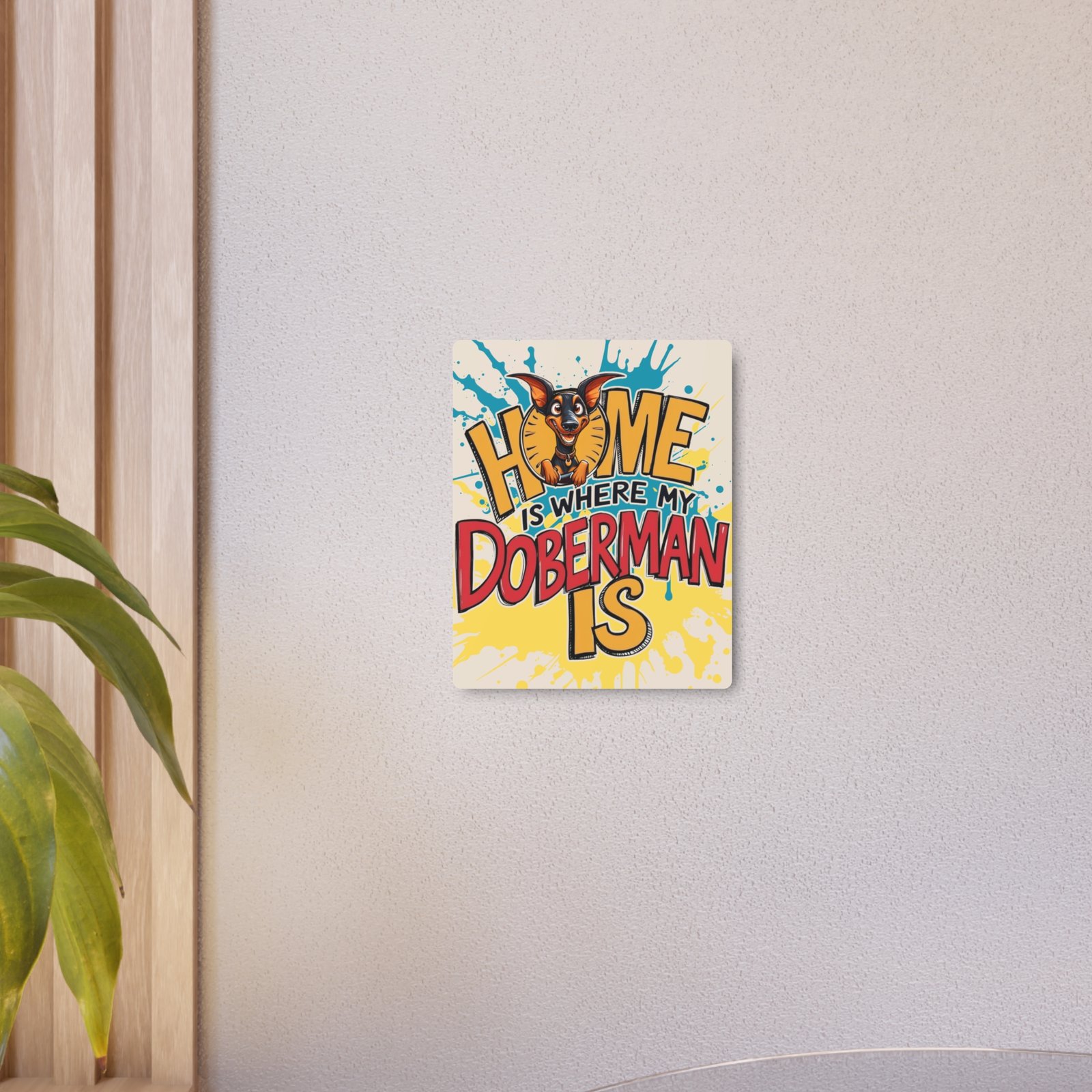 Funny Doberman Home Metal Art Sign - Pet Lover's Decor - Image 7