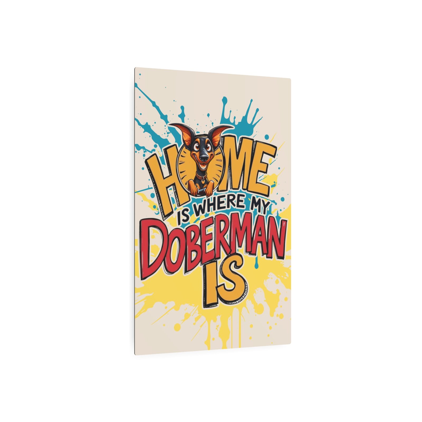 Funny Doberman Home Metal Art Sign - Pet Lover's Decor - Image 2