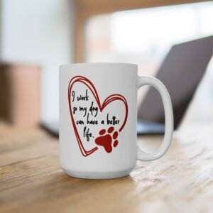 Ceramic Mug For Dog Lovers: Pet Parent Pride Collection