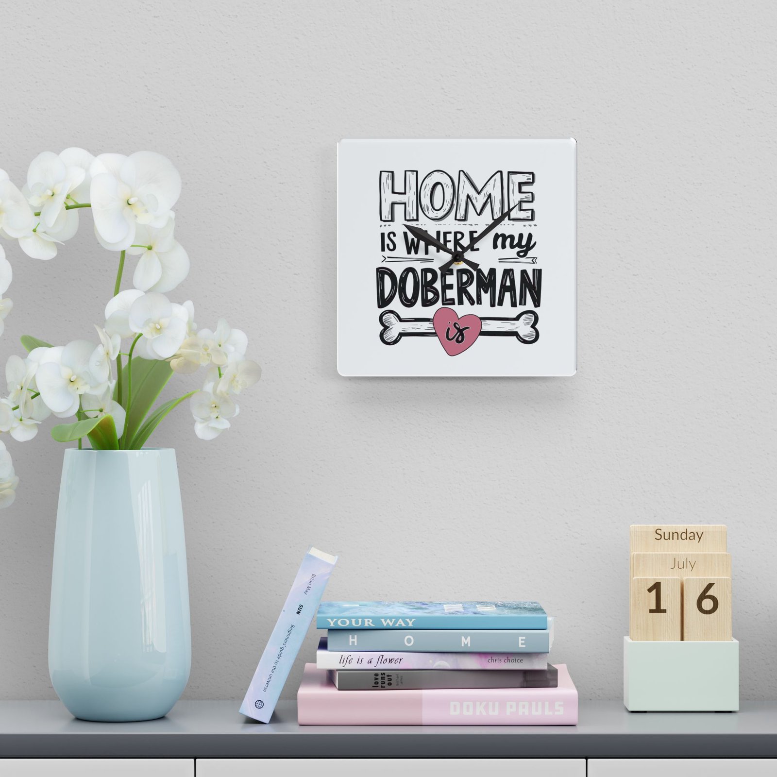 Home is Where My Doberman Is Acrylic Wall Clock - Dog Lover Gift - Image 4
