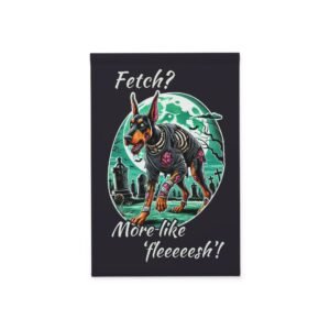 Halloween Garden Banner - Zombie Doberman With Funny Saying