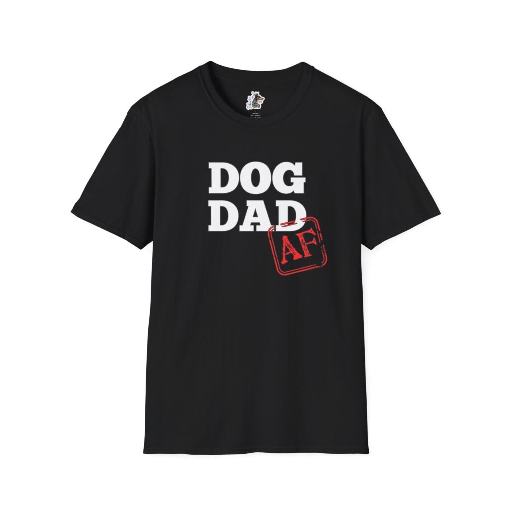 Dog Dad AF Unisex Softstyle T-Shirt - Perfect Gift for Dog Lovers