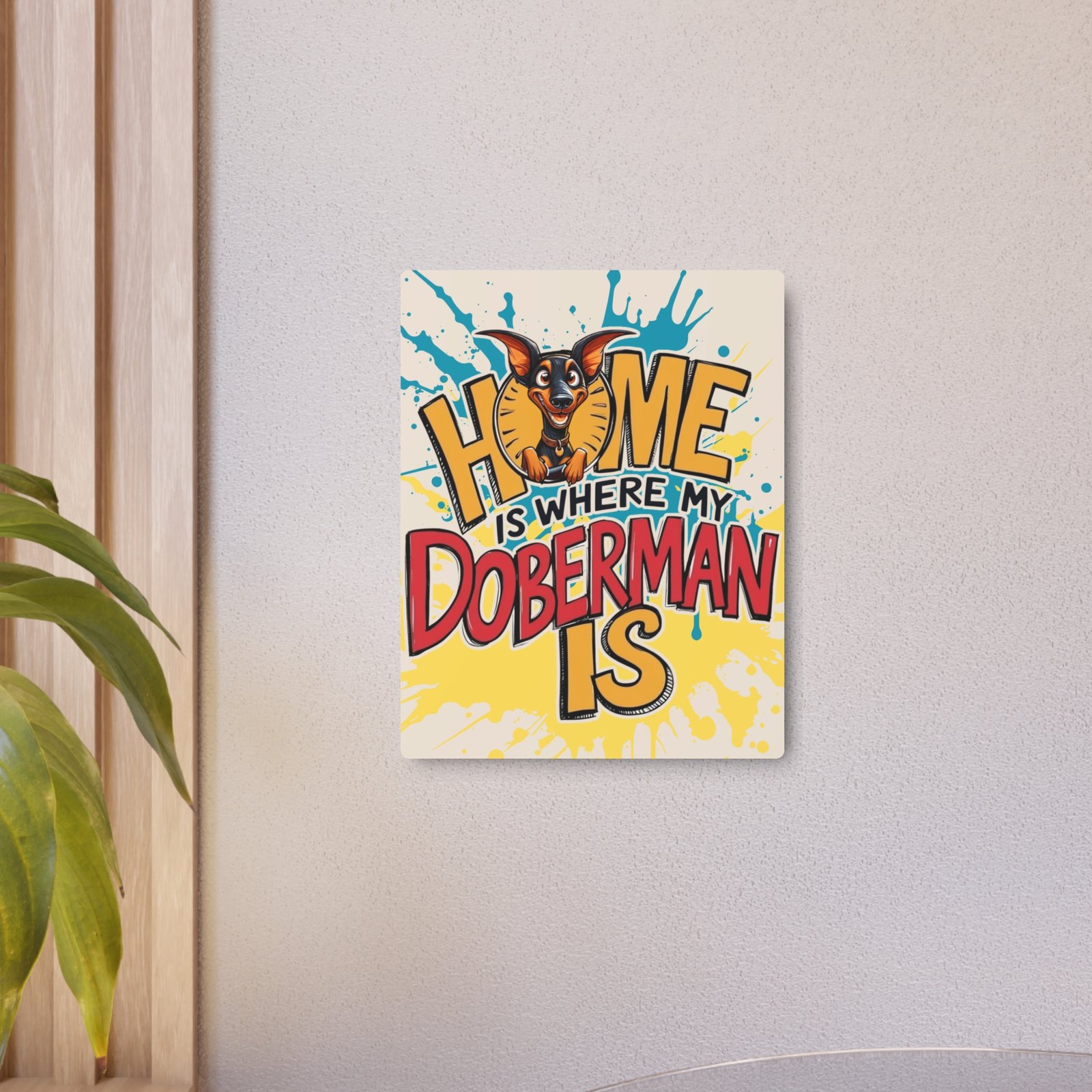 Funny Doberman Home Metal Art Sign - Pet Lover's Decor - Image 9