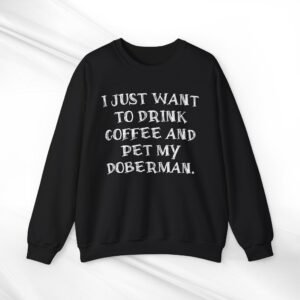 Coffee & Dobermans Crewneck Sweatshirt