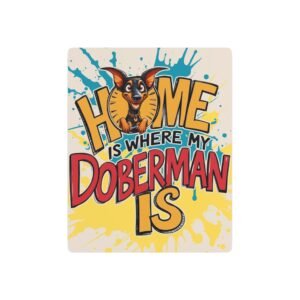 Funny Doberman Home Metal Art Sign - Pet Lover's Decor