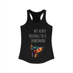 Racerback Tank Top for Doberman Lovers: My Heart Belongs To A Doberman